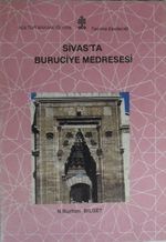 Sivas'ta Buruciye Medresesi (11-G-3)