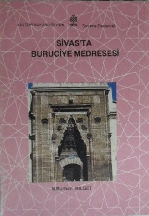 Sivas'ta Buruciye Medresesi (11-G-3)