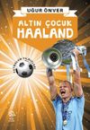 Altın &Ccedil;ocuk Haaland