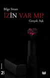 İzin Var mı? & Ger&ccedil;ek Aşk