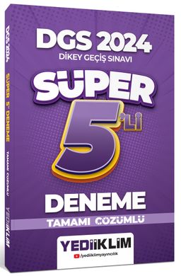 2024 DGS Tamamı Çözümlü Süper 5'li Deneme