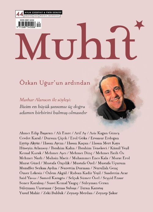 Muhit Aylık Edebiyat Fikir Dergisi Sayı:44 Ağustos 2023