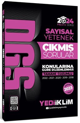 2024 DGS Sayısal Yetenek Konularına Göre Tamamı Çözümlü Çıkmış Sorular