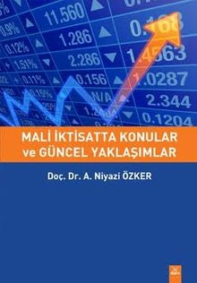Mali İktisatta Konular ve Güncel Yaklaşımlar