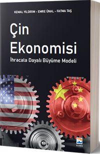 Çin Ekonomisi & İhracata Dayalı Büyüme Modelleri