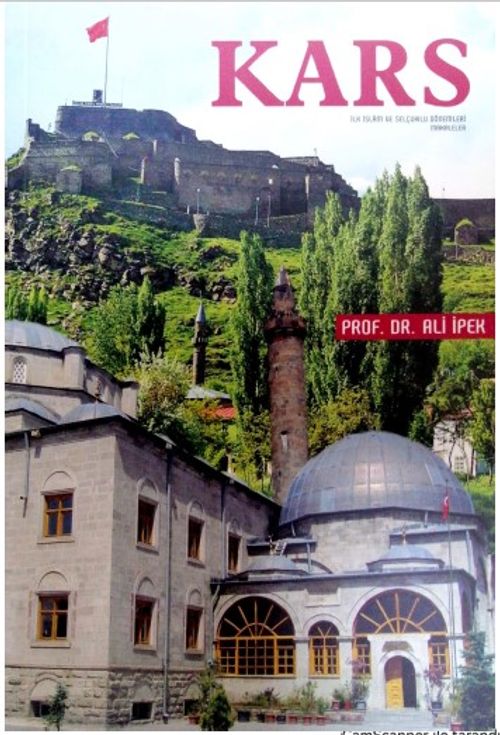 Kars & İlk İslam ve Selçuklu Dönemleri Makaleler