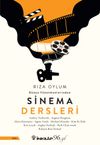 D&uuml;nya Y&ouml;netmenlerinden Sinema Dersleri
