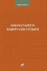 Osmanlı Nahvi ve Raşid'in Nahv-i Türki'si