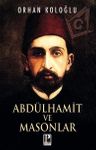 Abdülhamit ve Masonlar