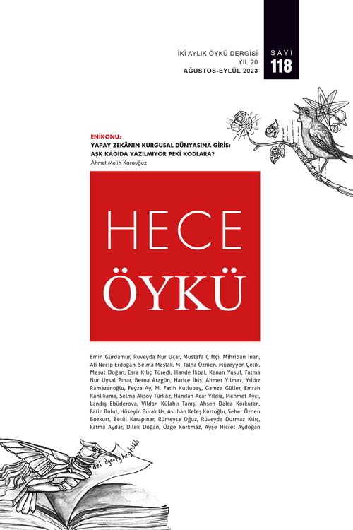 Hece Öykü İki Aylık Öykü Dergisi Sayı: 118 Ağustos-Eylül 2023