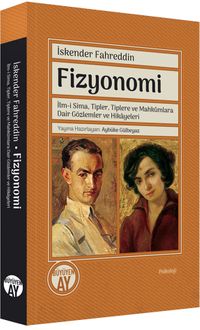 Fizyonomi & İlm-i Sima, Tipler, Tiplere ve Mahkûmlara Dair Gözlemler ve Hikayeleri