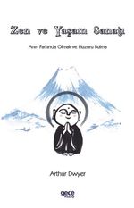 Zen ve Yaşam Sanatı
