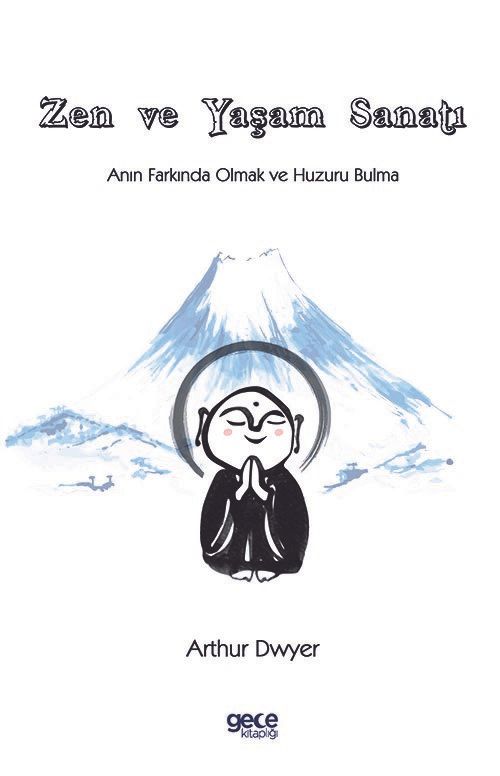Zen ve Yaşam Sanatı