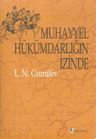 Muhayyel Hükümdarlığın İzinde