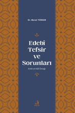 Edebî Tefsir ve Sorunları