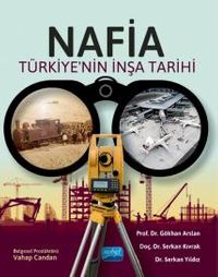 NAFİA & Türkiye'nin İnşa Tarihi