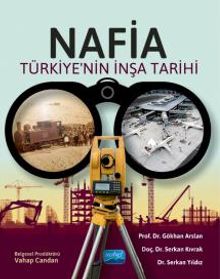 NAFİA & Türkiye'nin İnşa Tarihi
