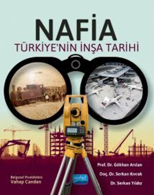 NAFİA & Türkiye'nin İnşa Tarihi