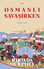 Osmanlı Savaşırken