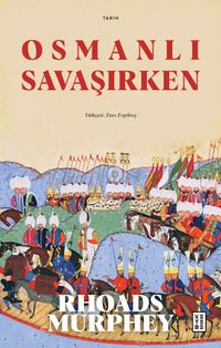 Osmanlı Savaşırken