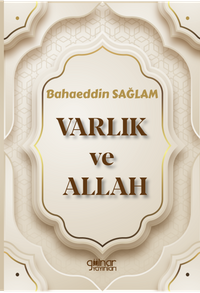 Varlık ve Allah