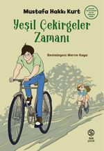 Yeşil Çekirgeler  Zamanı