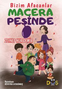 Bizim Afacanlar Macera Peşinde