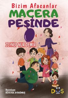 Bizim Afacanlar Macera Peşinde