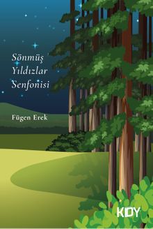 Sönmüş Yıldızlar Senfonisi 