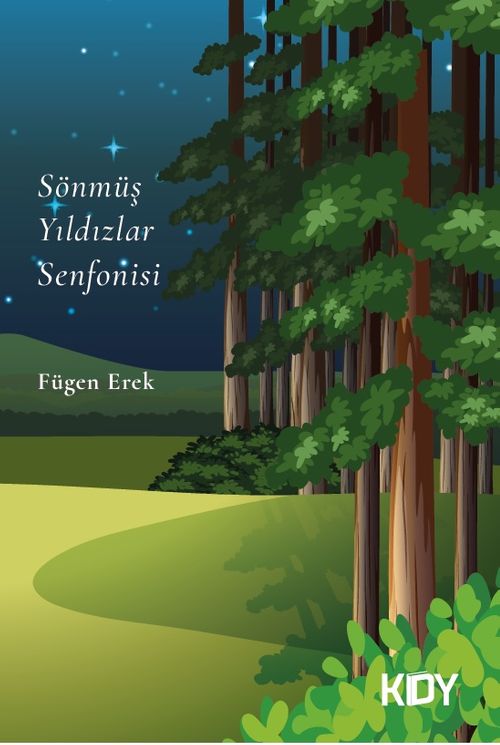 Sönmüş Yıldızlar Senfonisi 