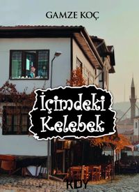 İçimdeki Kelebek