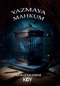 Yazmaya Mahkum 