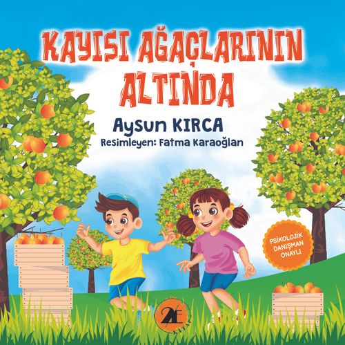 Kayısı Ağaçlarının Altında