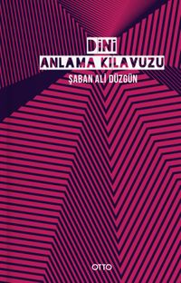 Dini Anlama Kılavuzu (Karton Kapak)