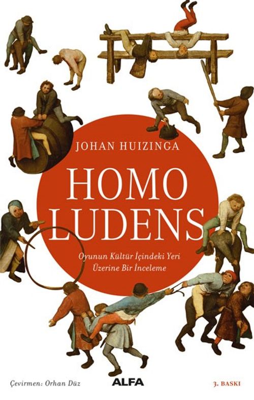 Homo Ludens & Oyunun Kültür İçindeki Yeri Üzerine Bir İnceleme