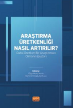Araştırma Üretkenliği Nasıl Arttırılır?Daha Üretken Bir Araştırmacı Olmanın İpuçları