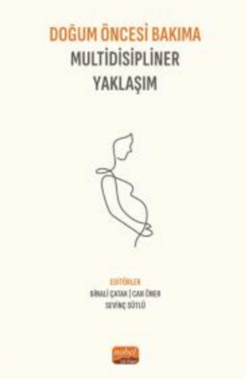 Doğum Öncesi Bakıma Multidisipliner Yaklaşım