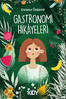 Gastronomi Hikayeleri 