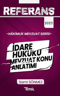 Referans İdare Hukuku  Mevzuat Konu Anlatımı