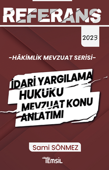Referans İdari Yargılama Hukuku   Mevzuat Konu Anlatımı