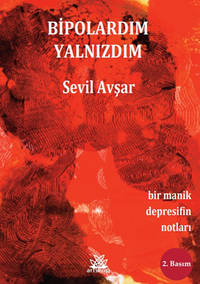 Bipolardım Yalnızdım