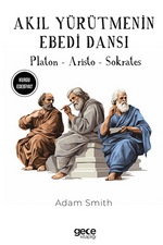 Akıl Yürütmenin Ebedi Dansı