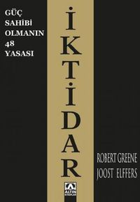 İktidar (Güç Sahibi Olmanın 48 Yasası)