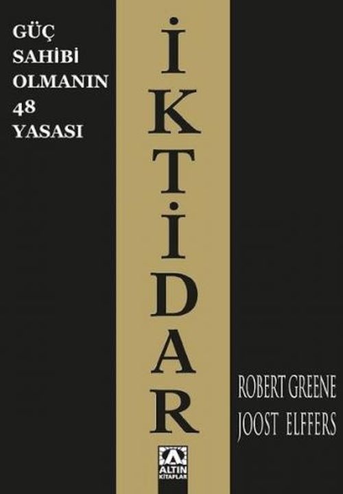 İktidar (Güç Sahibi Olmanın 48 Yasası)