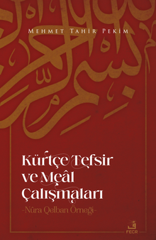 Kürtçe Tefsir ve Meal Çalışmaları