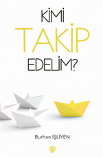 Kimi Takip Edelim?