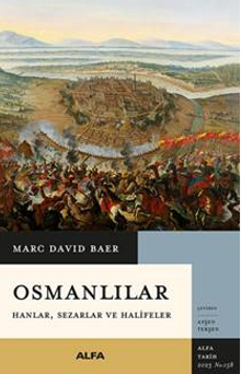 Osmanlılar Hanlar,Sezarlar ve Halifeler