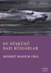 Ev Düşkünü  Bazı Rüzgarlar