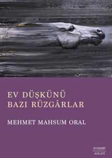 Ev Düşkünü  Bazı Rüzgarlar