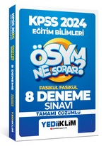 2024 Kpss Ösym Ne Sorar Eğitim Bilimleri Tamamı Çözümlü 8 Fasikül Deneme 